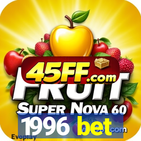 1996 bet